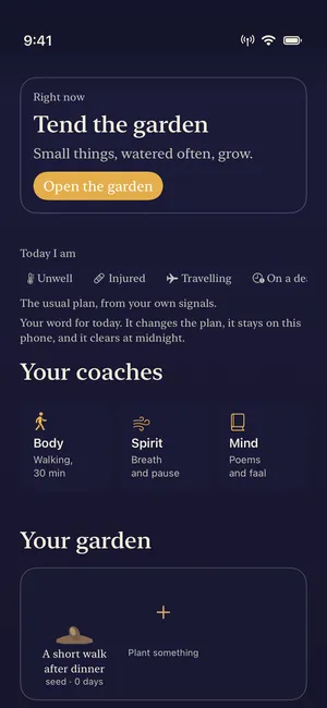 The Garden screen in 2.0: a card for right now, the Body, Spirit and Mind coaches, and a habit planted in the garden bed.