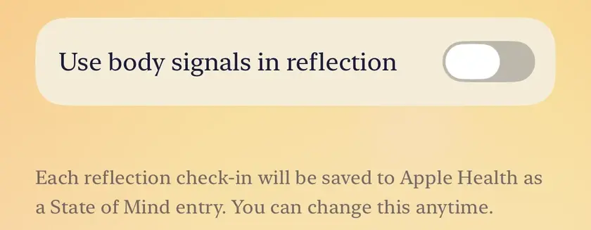The top of the Wellbeing screen: the Use body signals in reflection switch, off, with the note that each check-in can be saved to Apple Health as a State of Mind entry.