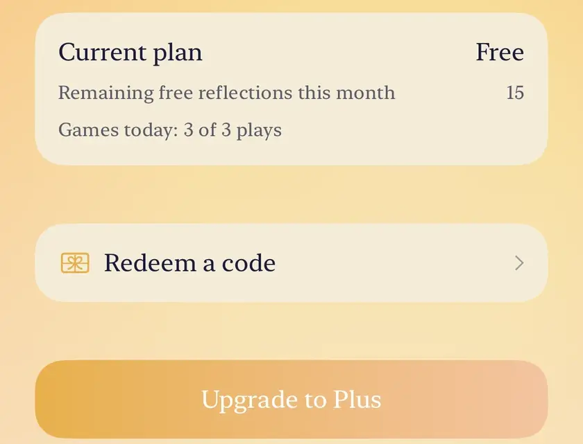 The Membership screen on the free tier: current plan Free, fifteen free reflections left this month, Redeem a code, and the Upgrade to Plus button.