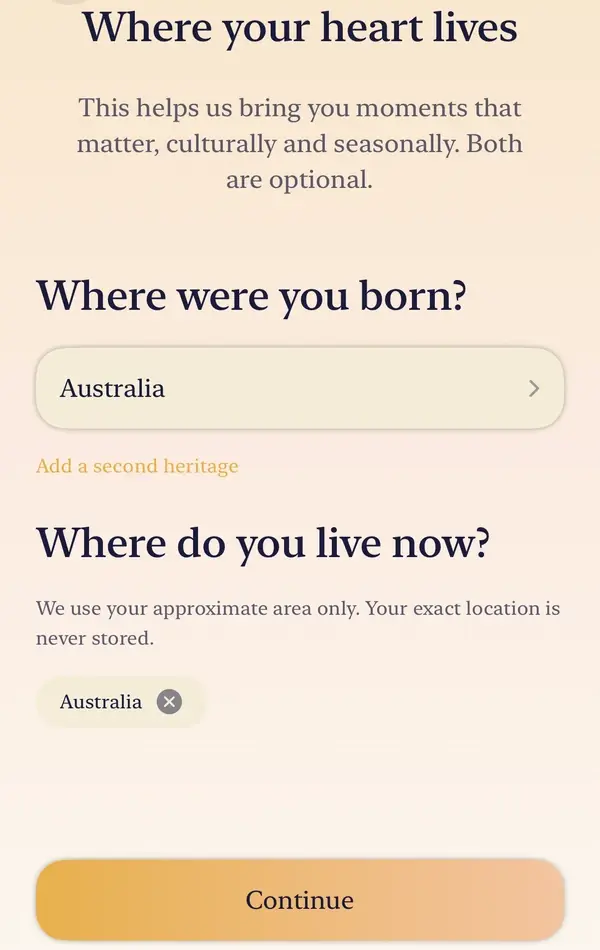 The setup screen Where your heart lives: Where were you born?, set here to Australia, Add a second heritage, and Where do you live now?, both optional.