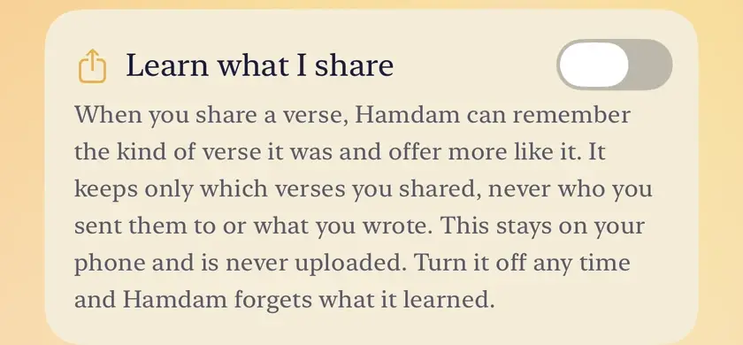 The Learn what I share switch on the Content screen, off, with its explanation: Hamdam remembers only which verses you shared, never who you sent them to.