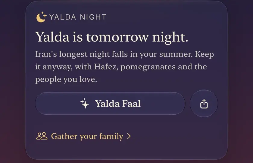 The Yalda card on Today: Yalda is tomorrow night, a line for a summer Yalda in the southern hemisphere, the Yalda Faal button and Gather your family.